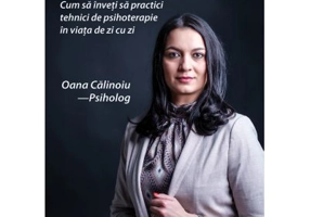 Jurnal terapeutic - Cum sa inveti sa practici tehnici de psihoterapie in viata de zi cu zi - Oana Calinoiu
