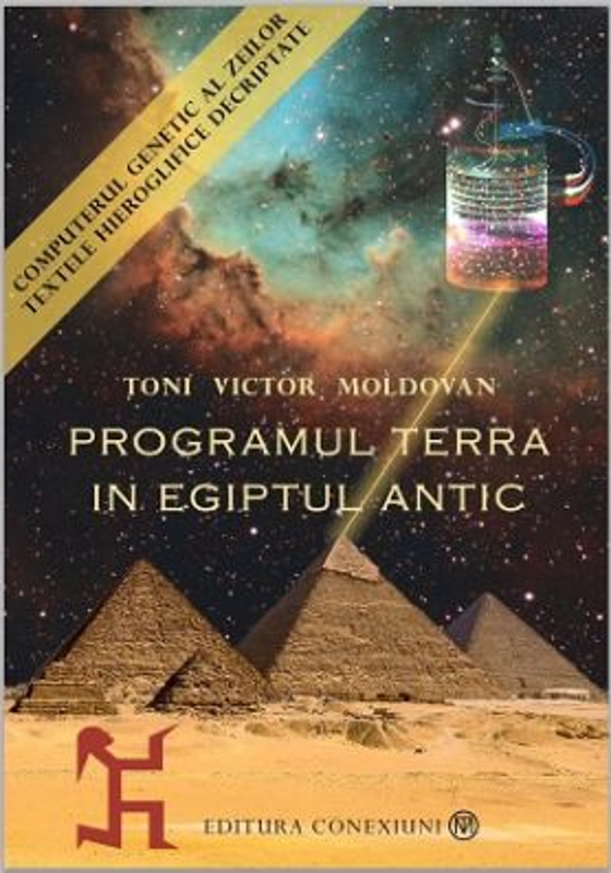 Programul Terra in Egiptul Antic: Seria completa Toni Victor Moldovan - Pachet 3 carti