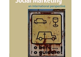 Principles and Practice of Social Marketing: An International Perspective - Rob Donovan, Nadine Henley