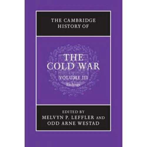 The Cambridge History of the Cold War - Melvyn P. Leffler, Odd Arne Westad