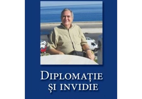 Diplomatie si invidie - Emil Ghitulescu
