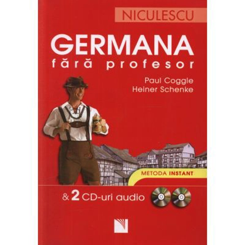 Germana fara profesor & 2 CD-uri audio. Metoda instant