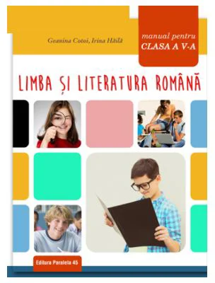 Limba si literatura romana. Manual pentru clasa a 5-a