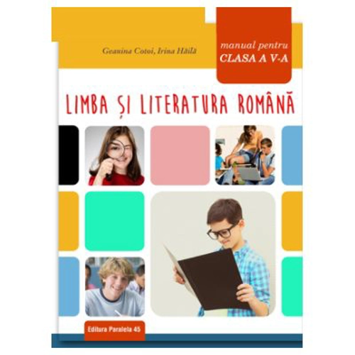Limba si literatura romana. Manual pentru clasa a 5-a