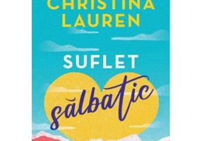 Suflet salbatic - Christina Lauren