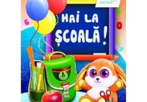 Marea carte de colorat. Hai la Scoala