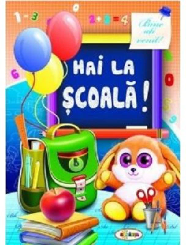 Marea carte de colorat. Hai la Scoala