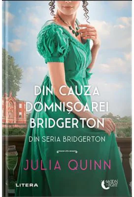Din cauza domnisoarei Bridgerton