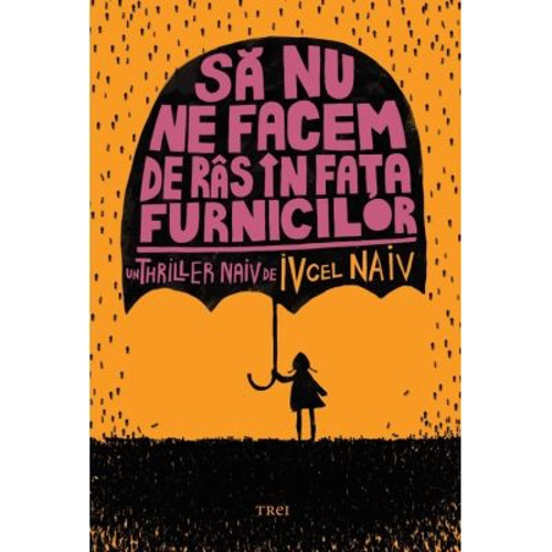 Sa nu ne facem de ras in fata furnicilor