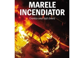 Marele incendiator - Stelian Tanase