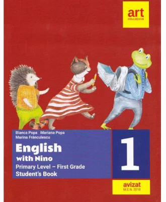English with Nino. Student's book - Clasa 1 - Bianca Popa, Mariana Popa