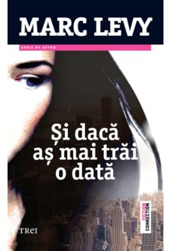 Si daca as mai trai o data