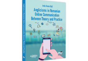 Anglicism in romanian online communication between theory and practice - Anda-Ileana Duta