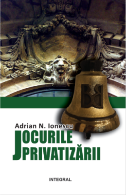 Jocurile privatizarii