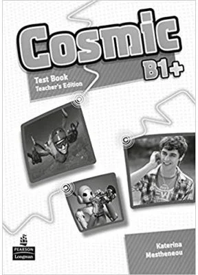 Cosmic B1+ Test Book Teacher's Edition - Katerina Mestheneou