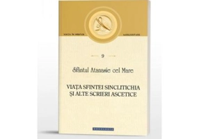 Viata Sfintei Sinclitichia si alte scrieri ascetice - Sfantul Atanasie cel Mare