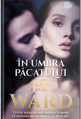 In umbra pacatului - J. R. Ward