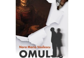 Omul cu lupa - Nora Maria Vasilescu