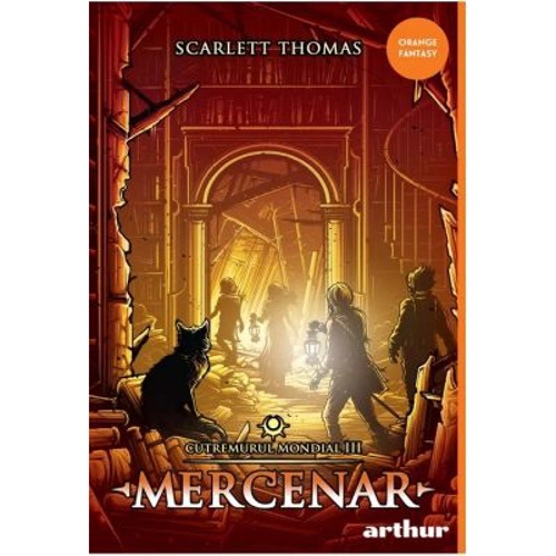 Cutremurul Mondial 3. Mercenar