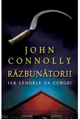 Razbunatorii - John Connolly