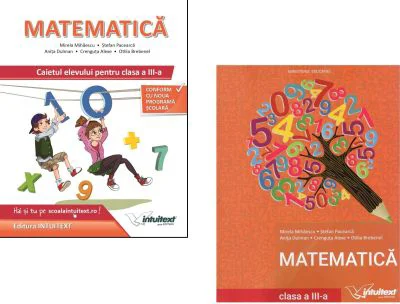 Pachet format din Caietul Elevului si Manual Matematica clasa a 3-a, Mirela Mihaescu, Stefan Pacearca