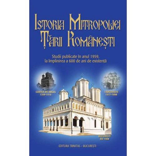 Istoria Mitropoliei Tarii Romanesti