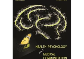 Health psychology and medical communication - Ovidiu Popa-Velea