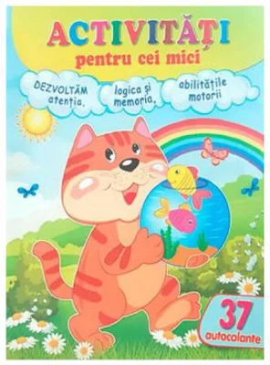 Activitati pentru cei mici. Pisicuta, 37 autocolante