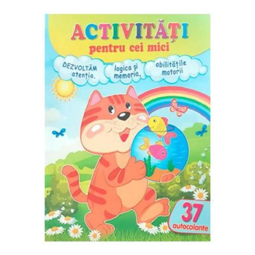 Activitati pentru cei mici. Pisicuta, 37 autocolante