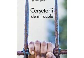 Cersetorii de miracole - Constantin Virgil Gheorghiu