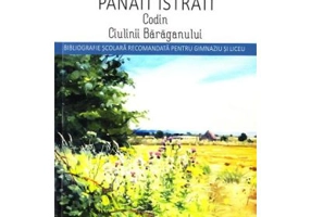Codin. Ciulinii Baraganului - Panait Istrati