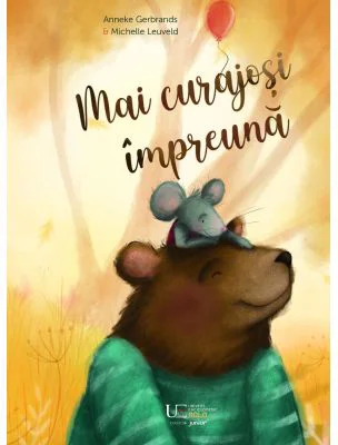 Mai curajosi împreuna