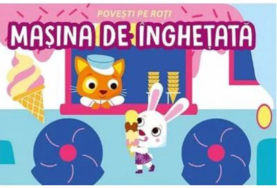 Povesti pe roti. Masina de inghetata - Fiona Celili