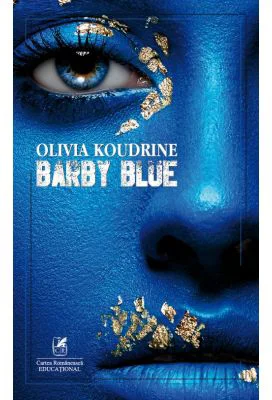 Barby Blue - Olivia Koudrine