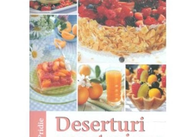 Deserturi vegetariene. 700 retete de deserturi - Elena Pridie