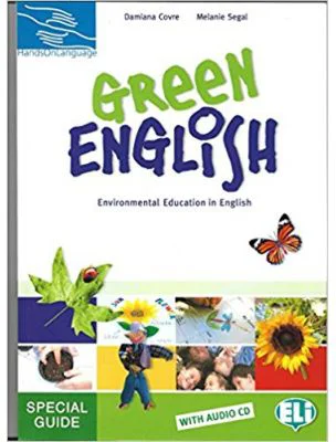 Hands on languages - Green English. Teacher's Guide + 2 Audio CD - Damiana Covre, Melanie Segal