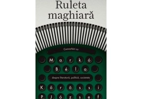 Ruleta maghiara - Korossi P. Jozsef