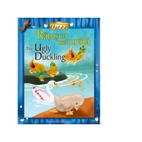 Ratusca cea urata. Editie bilingva