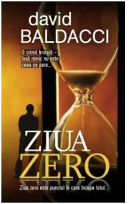 Ziua zero - David Baldacci