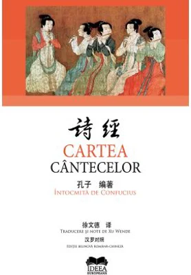 Cartea cantecelor - Confucius