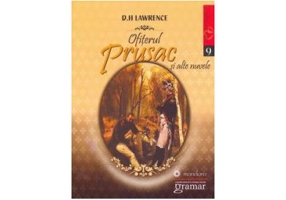Ofiterul prusac si alte nuvele - D. H. Lawrence