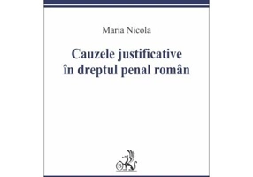 Cauzele justificative in dreptul penal roman - Maria Nicola