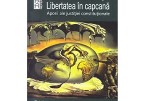 Libertatea in capcana - Dan Claudiu Danisor