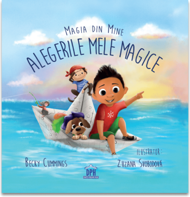 Magia din mine. Alegerile mele magice - Becky Cummings