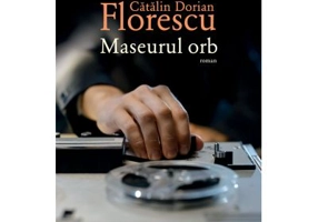Maseurul orb - Catalin Dorian Florescu