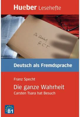 Die ganze Wahrheit, Leseheft - Franz Specht