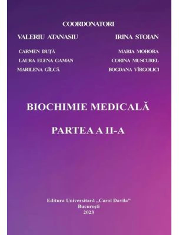 Biochimie medicala, Partea a 2-a - Prof. Dr. Valeriu Atanasiu