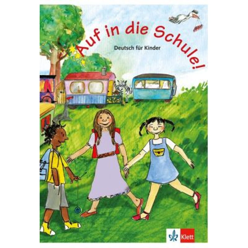 Auf in die Schule! Schülerbuch. Deutsch für Kinder - Begoña Beutelspacher