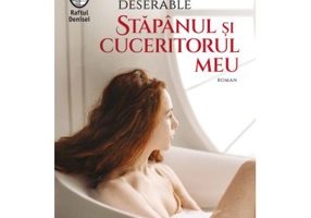 Stapanul si cuceritorul meu - Francois-Henri Deserable