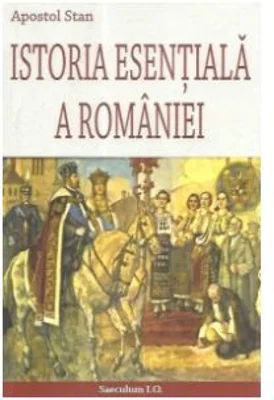Istoria Esentiala a Romaniei